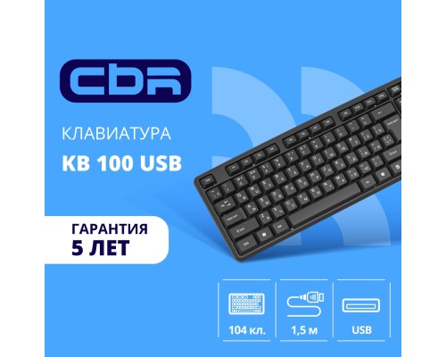 [Клавиатура]  Клавиатура CBR KB 100, длина кабеля 1,5 м, 104 клавиши, USB, офисная, полноразмерная, влагозащищённая, 